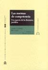 Las normas de competencia : un aspecto de la dinámica jurídica Law