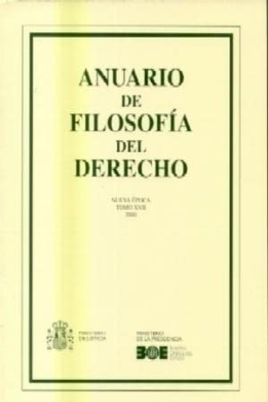 Anuario de Filosofía del Derecho 2000 Tomo XVII (Anuarios (Ministerio de Justicia)) Books