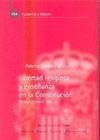 Libertad religiosa y enseñanza en la Constitución (Cuadernos y debates (CEPC), Band 104) Law