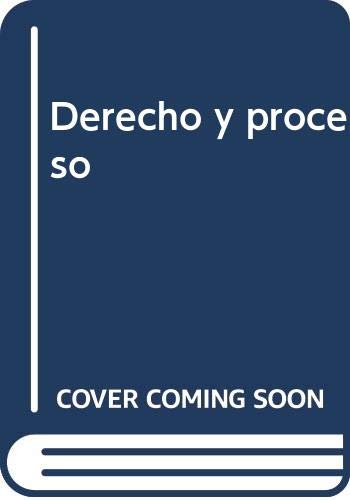 Derecho y proceso, Anuario de la Facultad de Derecho de la Universidad Autónoma de Madrid 2001 (Anuarios (Facultad de Derecho UAM), Band 5) Books