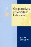Cooperativas y Sociedades Laborales (Textos Legales, Band 65) Law