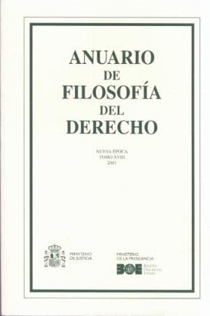 Anuario de Filosofía del Derecho 2001 Tomo XVIII (Anuarios (Ministerio de Justicia)) Books
