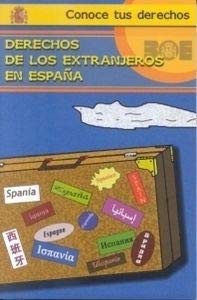 Derechos de los extranjeros en España (Conoce tus derechos, Band 8) Books