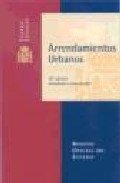 Arrendamientos Urbanos (Textos Legales, Band 34) Books