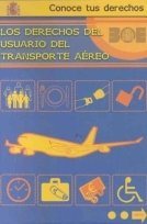 Los derechos del usuario del transporte aéreo (Conoce tus derechos, Band 18) Law