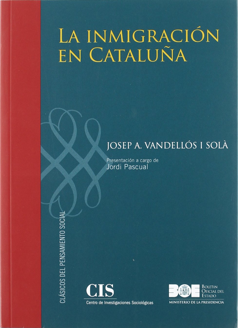 Vandellós Sola, J: Inmigración en Cataluña Books