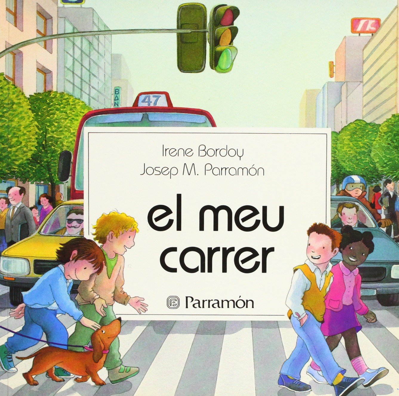 El meu carrer (Primera biblioteca dels nens) Books