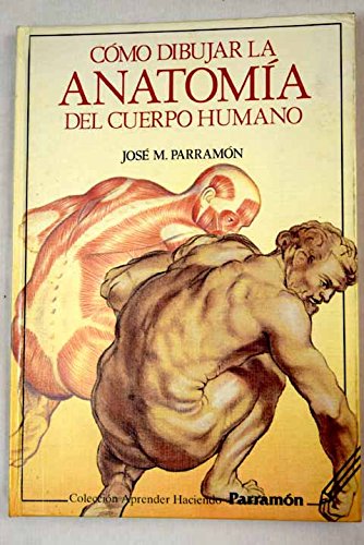 Como dibujar la anatomia del cuerpo humano book