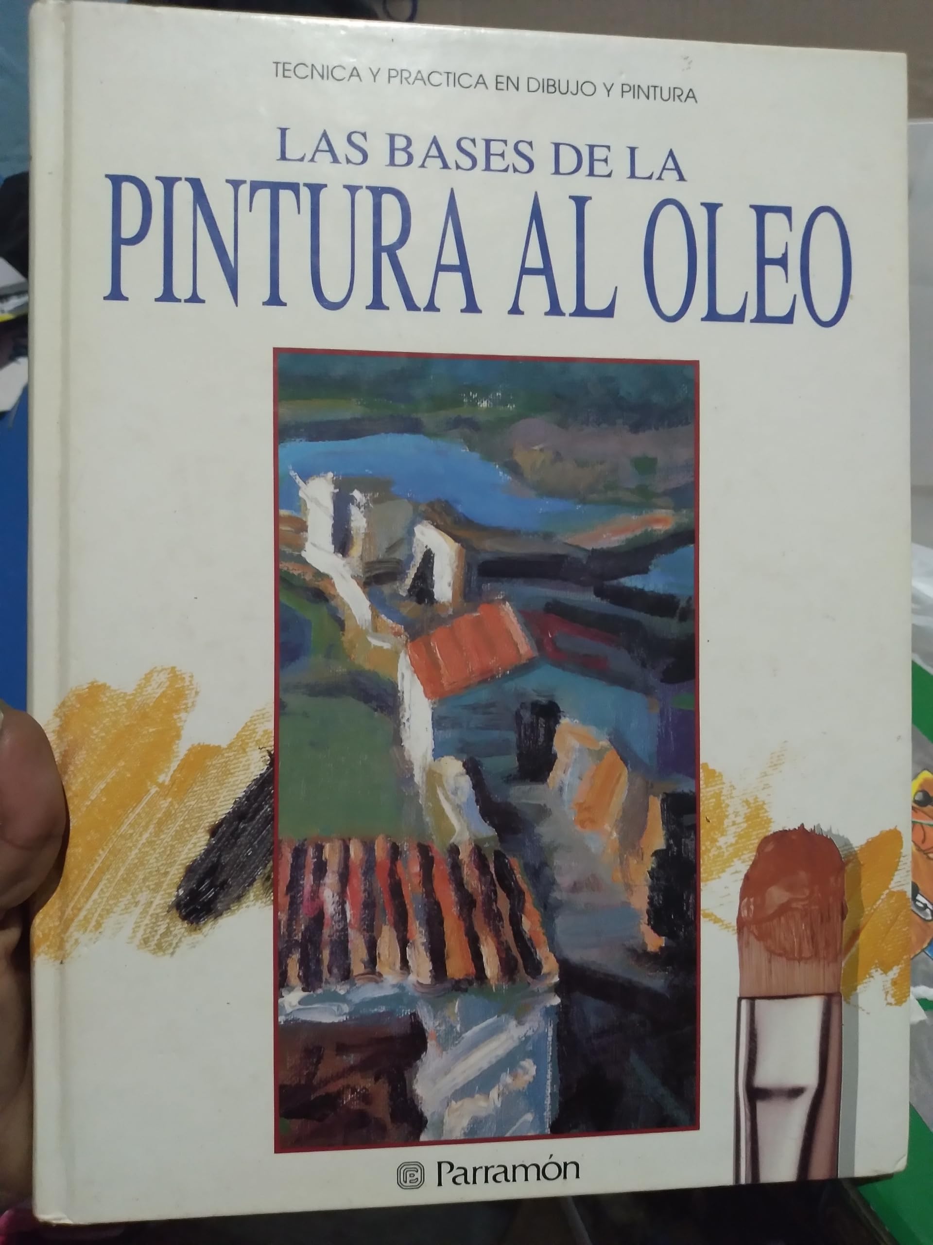 Bases De La Pintura Al Oleo, Las Books