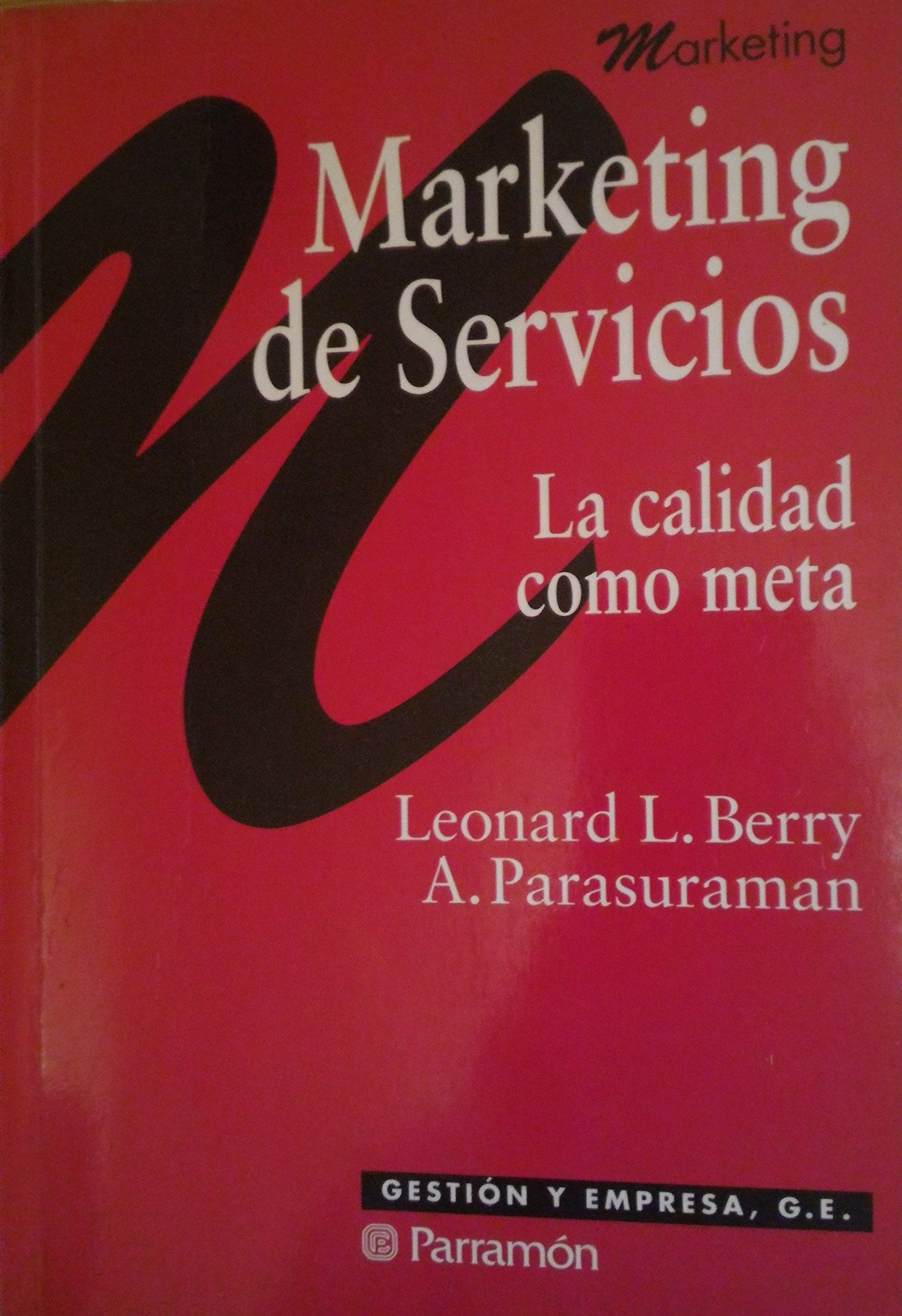 Marketing de servicios. (la calidad como nunca) Books
