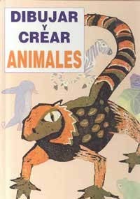 Animales/Animals (Coleccion "Dibujar Y Crear"/Draw and Create Series) Mathematics