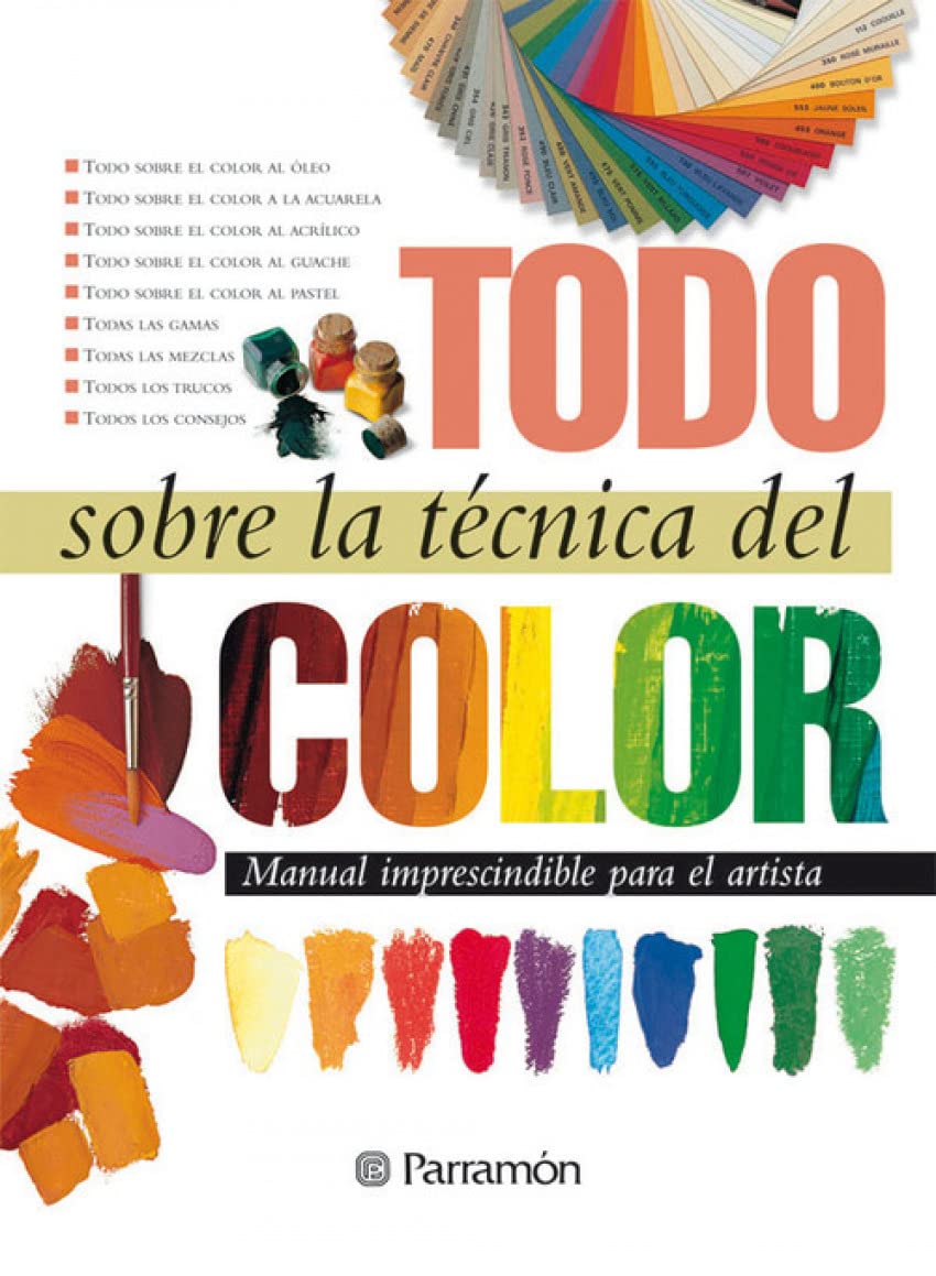 Todo Sobre La Tecnica del Color book