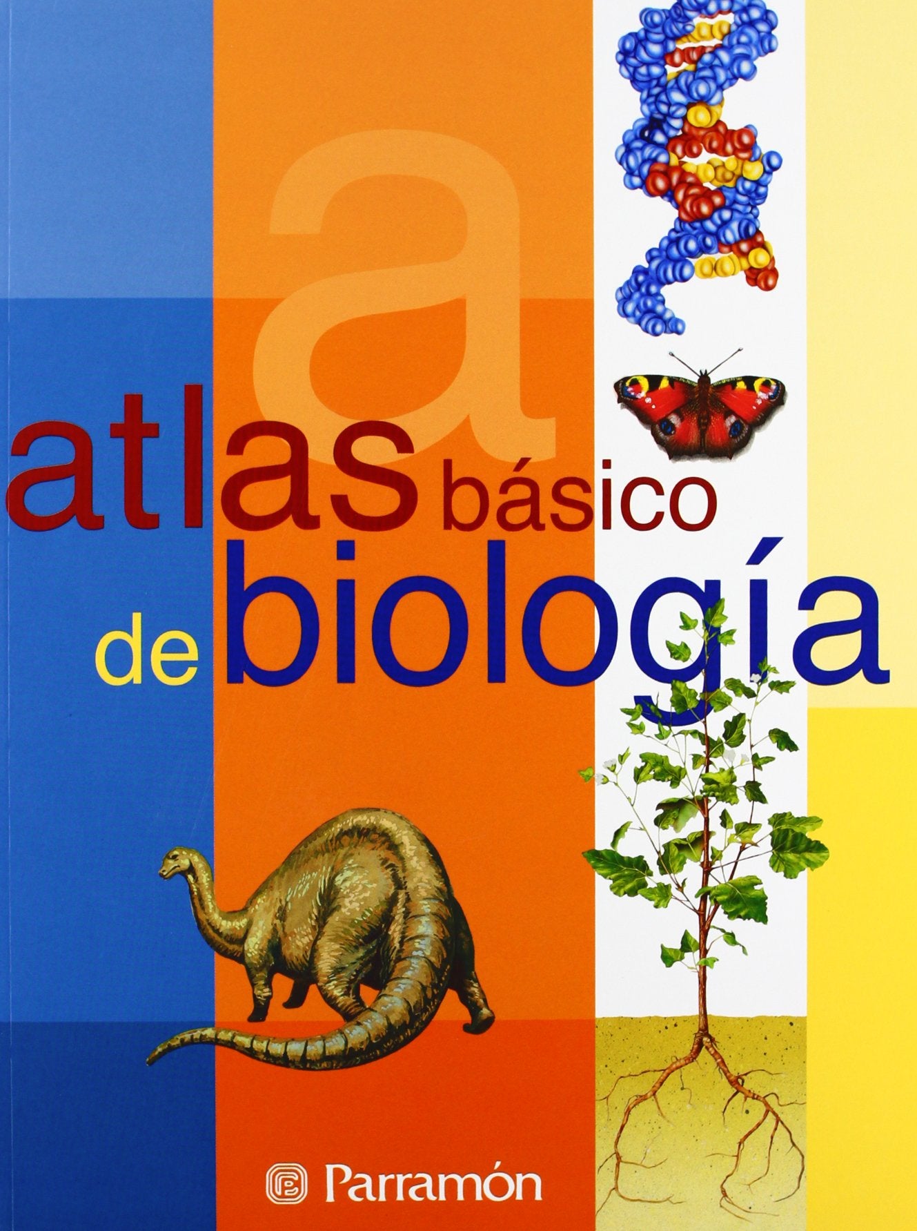 Atlas básico de biología (Atlas básicos) Learning & Reference
