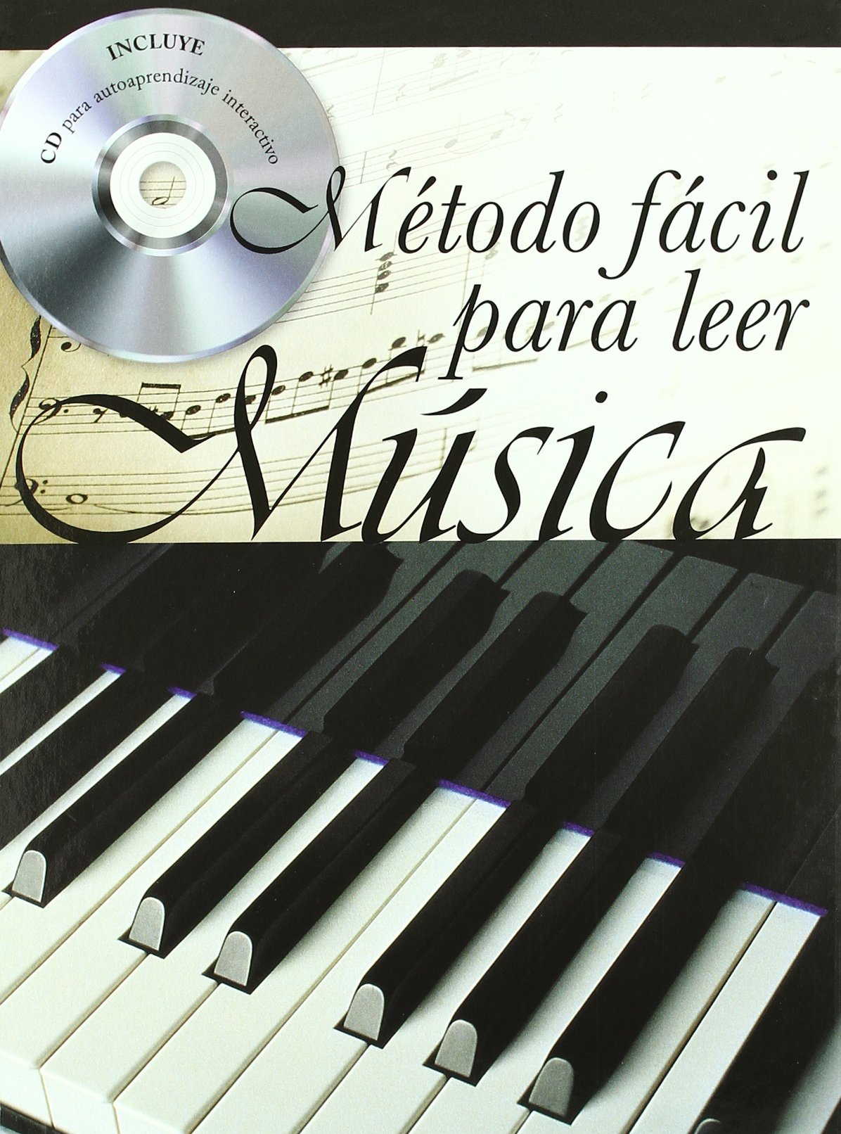 Método fácil para leer música : Guía para iniciarse de forma ágil en el lenguaje musical Social Sciences