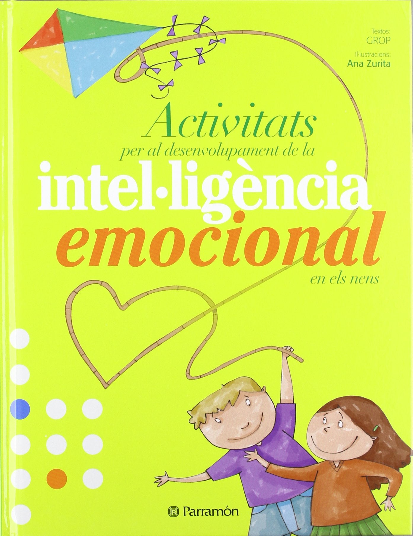Activitats per el desenvolupament de la intel.ligència emocional en els nens book