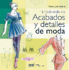 Enciclopedia de acabados y detalles de moda Film, Art & Culture
