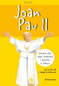 Góra, J: Em dic Joan Pau II Social Sciences