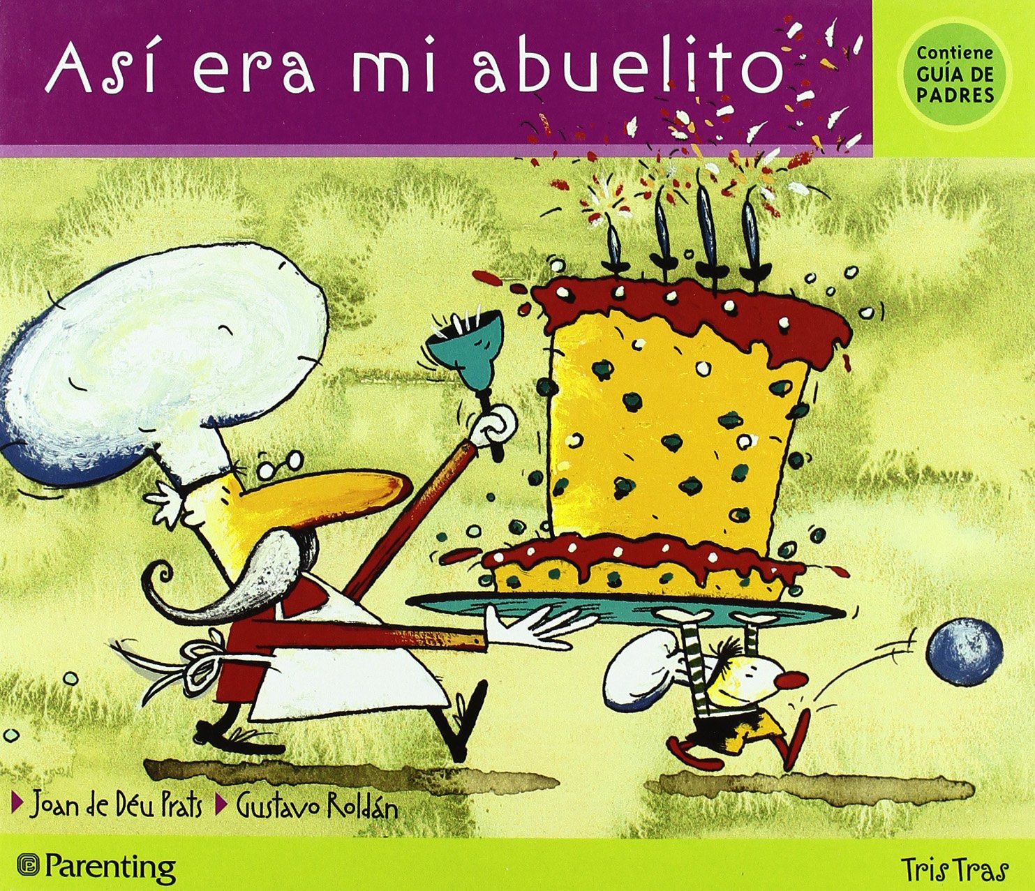 Asi Era Mi Abuelito book
