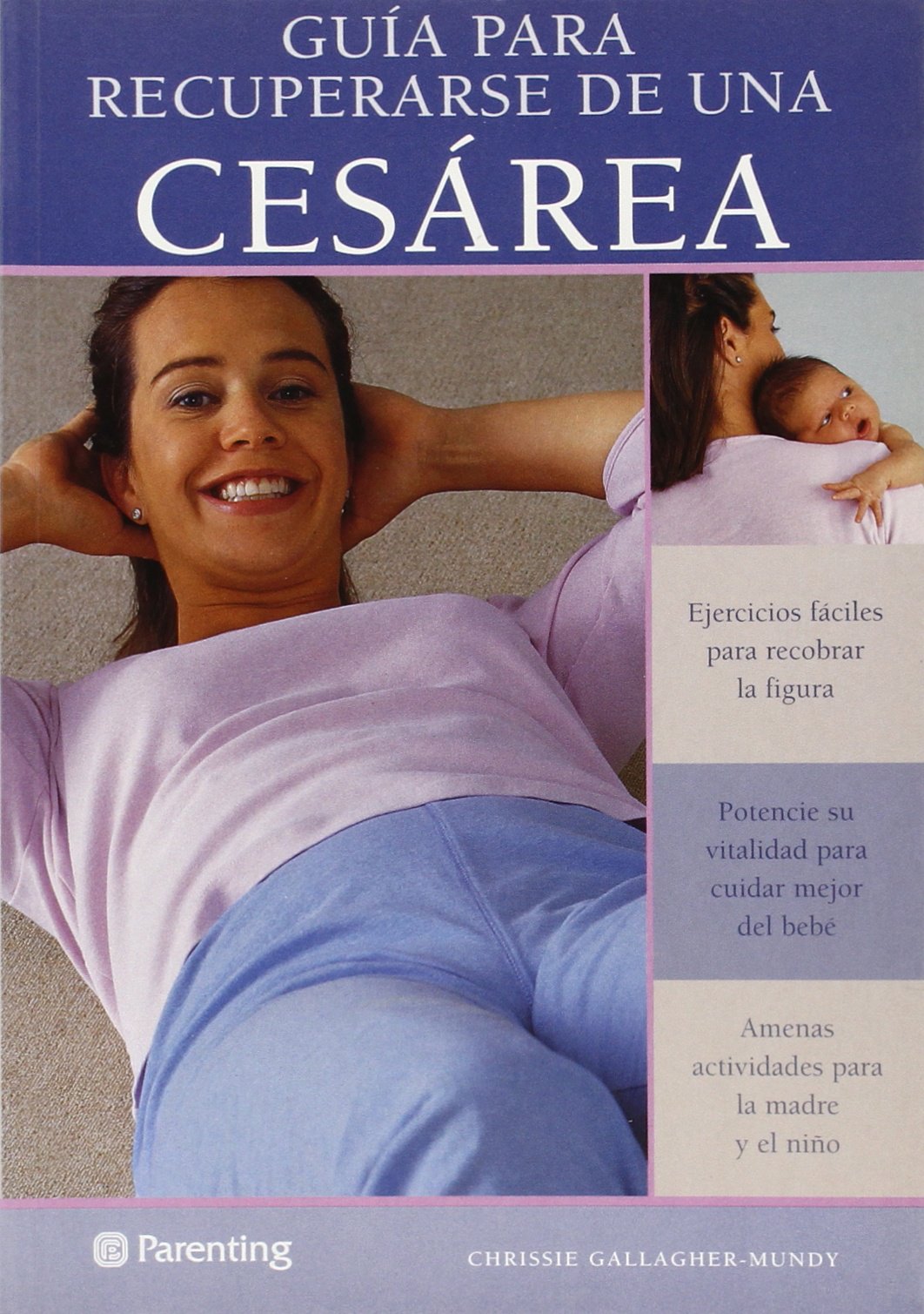 Guía para recuperarse de una cesárea book