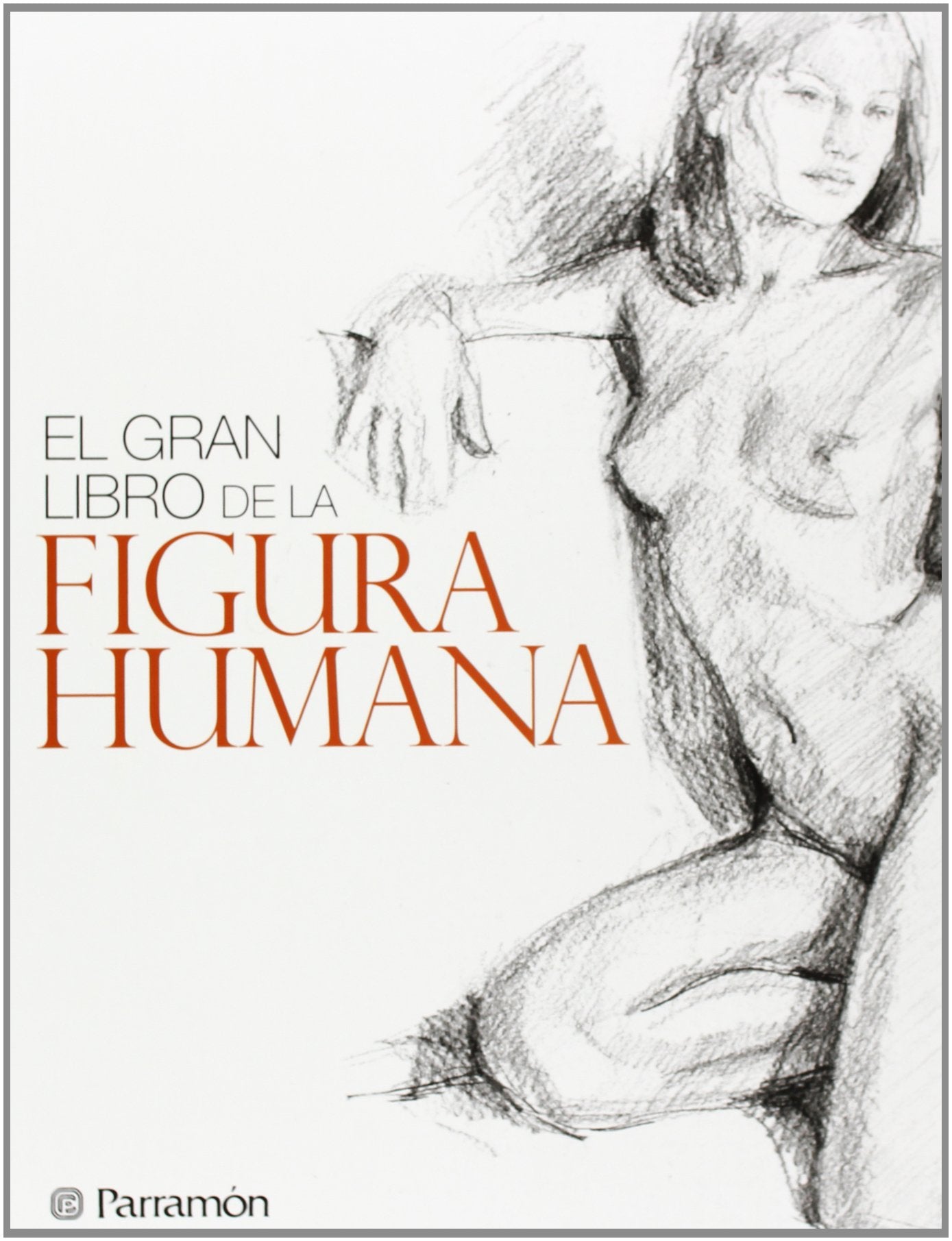 El gran libro de la figura humana book