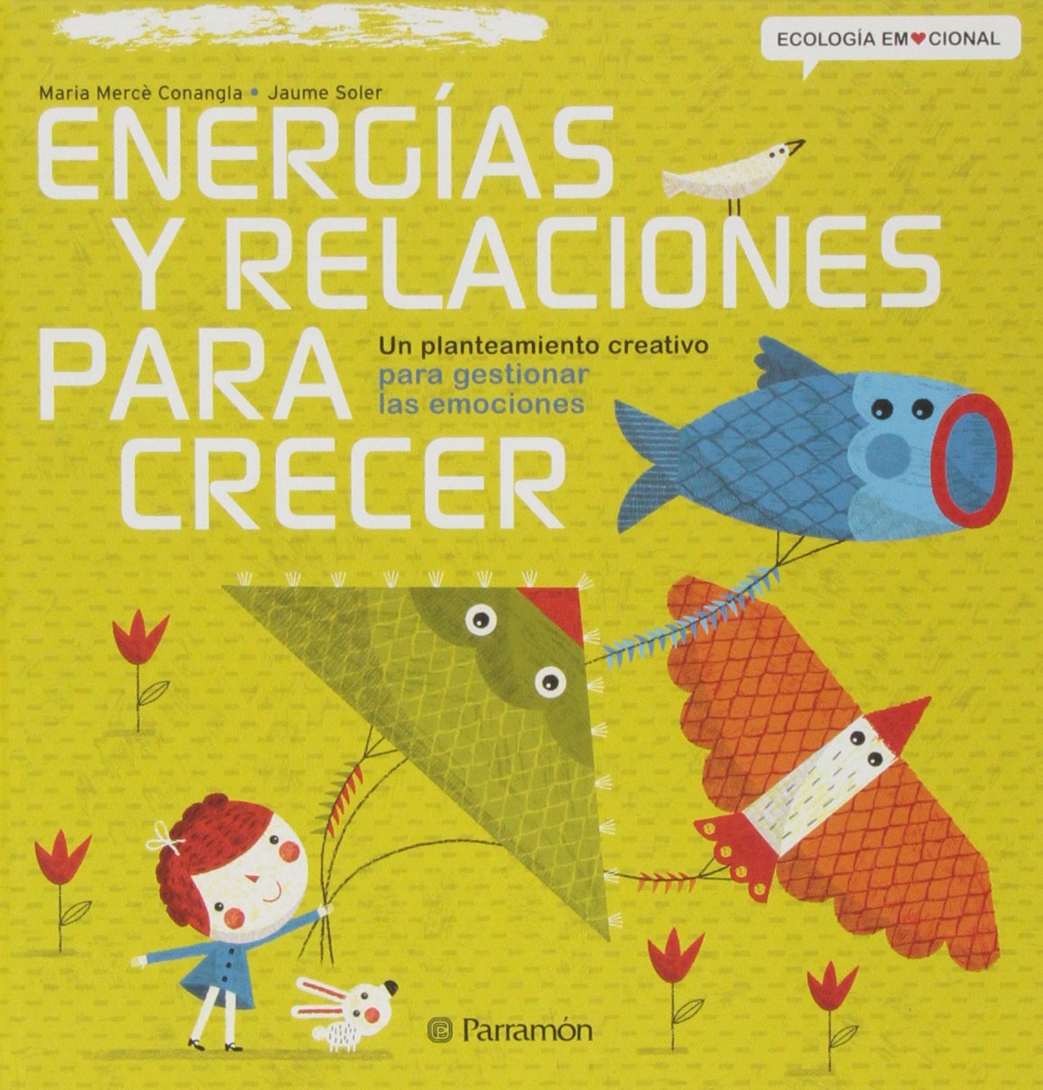 Energías y relaciones para crecer Social Sciences