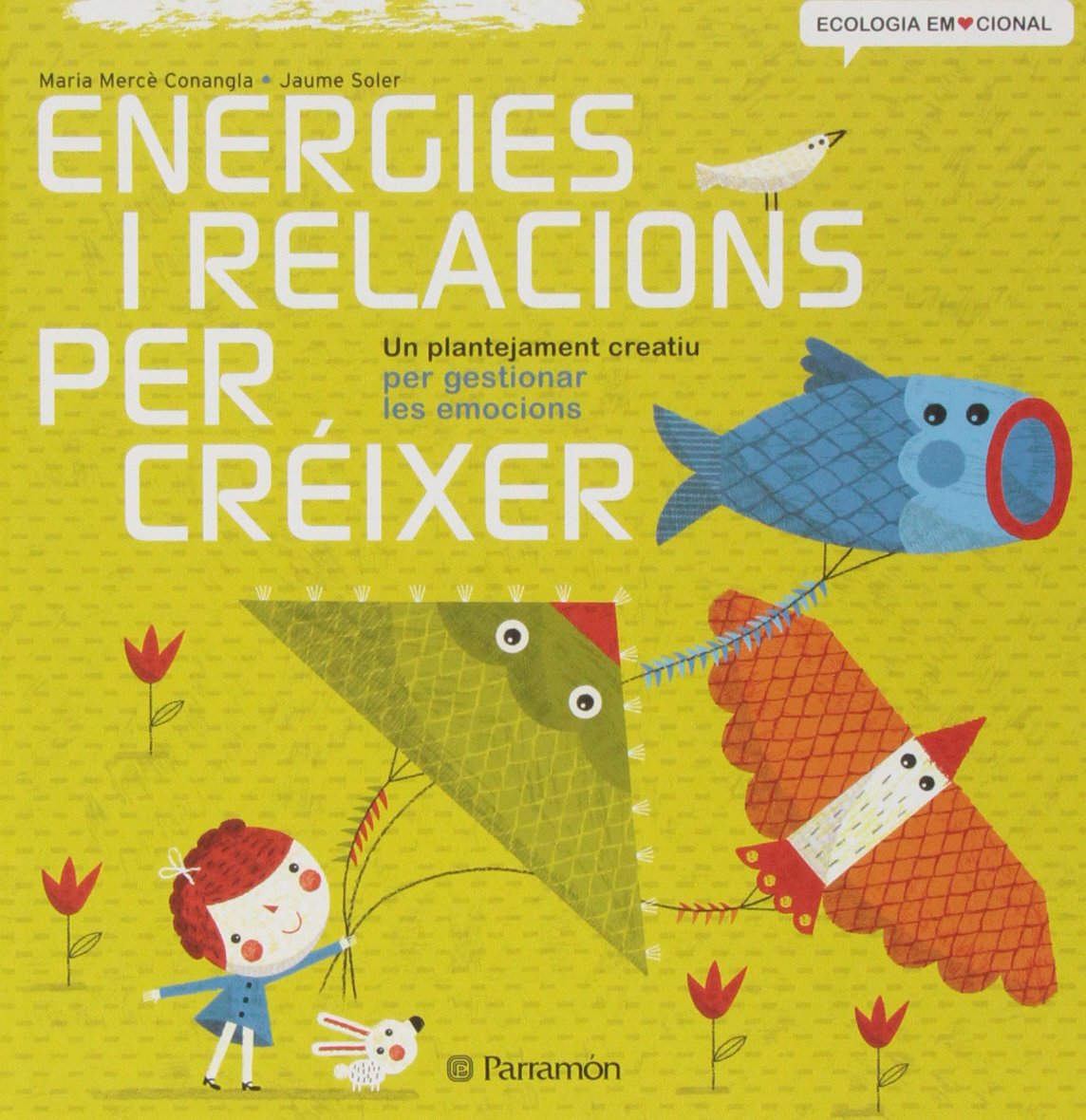 Energies i relacions per créixer Social Sciences