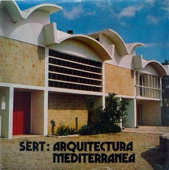 Sert: Arquitectura Mediterranea Books