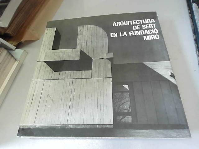 Product Image: Arquitectura De Sert En La Fundacio Miro.