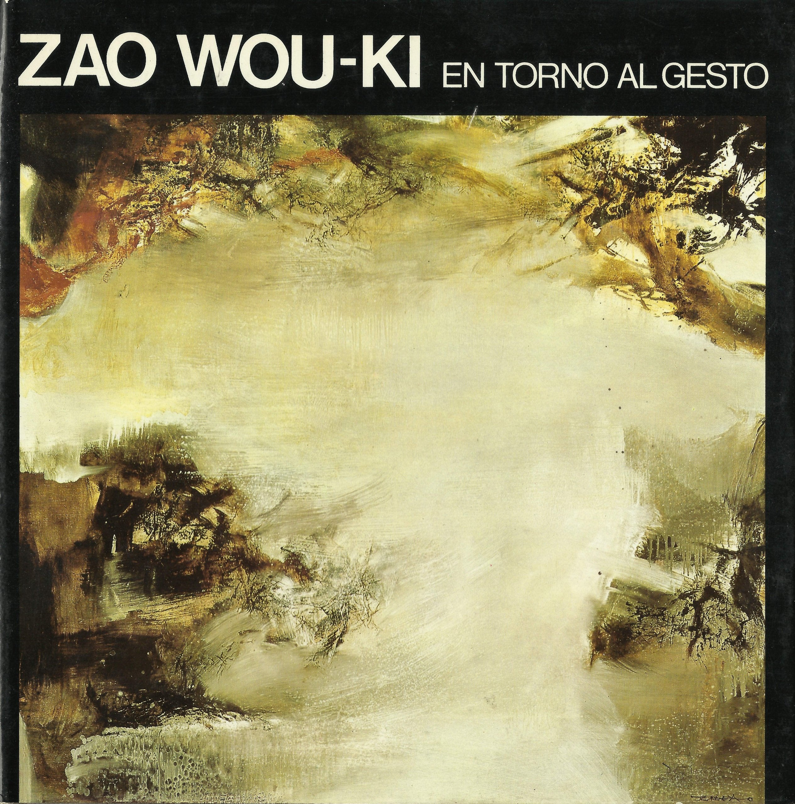 ZAO WOU KI EN TORNO AL GESTO book