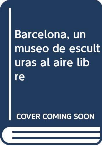 Barcelona, un museo de esculturas al aire libre Books
