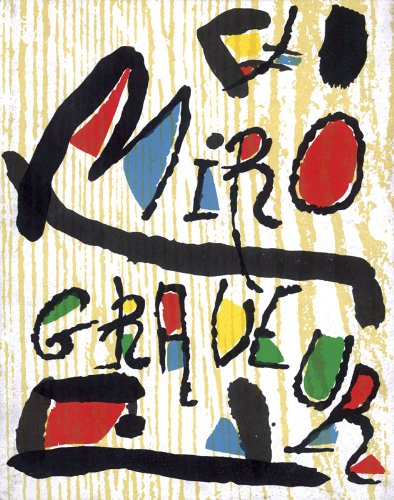 Miró Engraver. Vol. III. 1973-1975 (Complete works) Film, Art & Culture