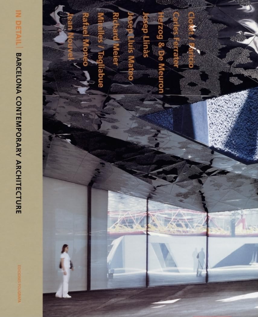 In Detail: Barcelona Contemporary Architecture book