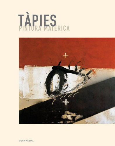 Tàpies. Pintura Matèrica book