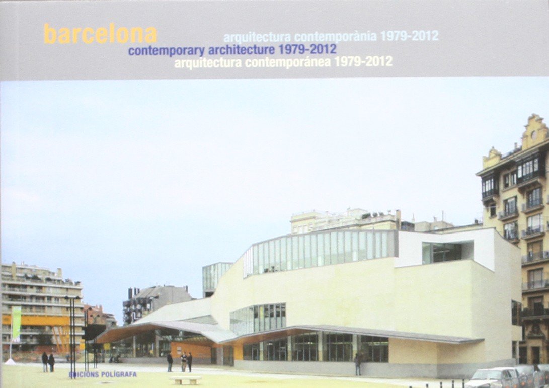 Barcelona 1979-2012. Guía de arquitectura contemporánea book