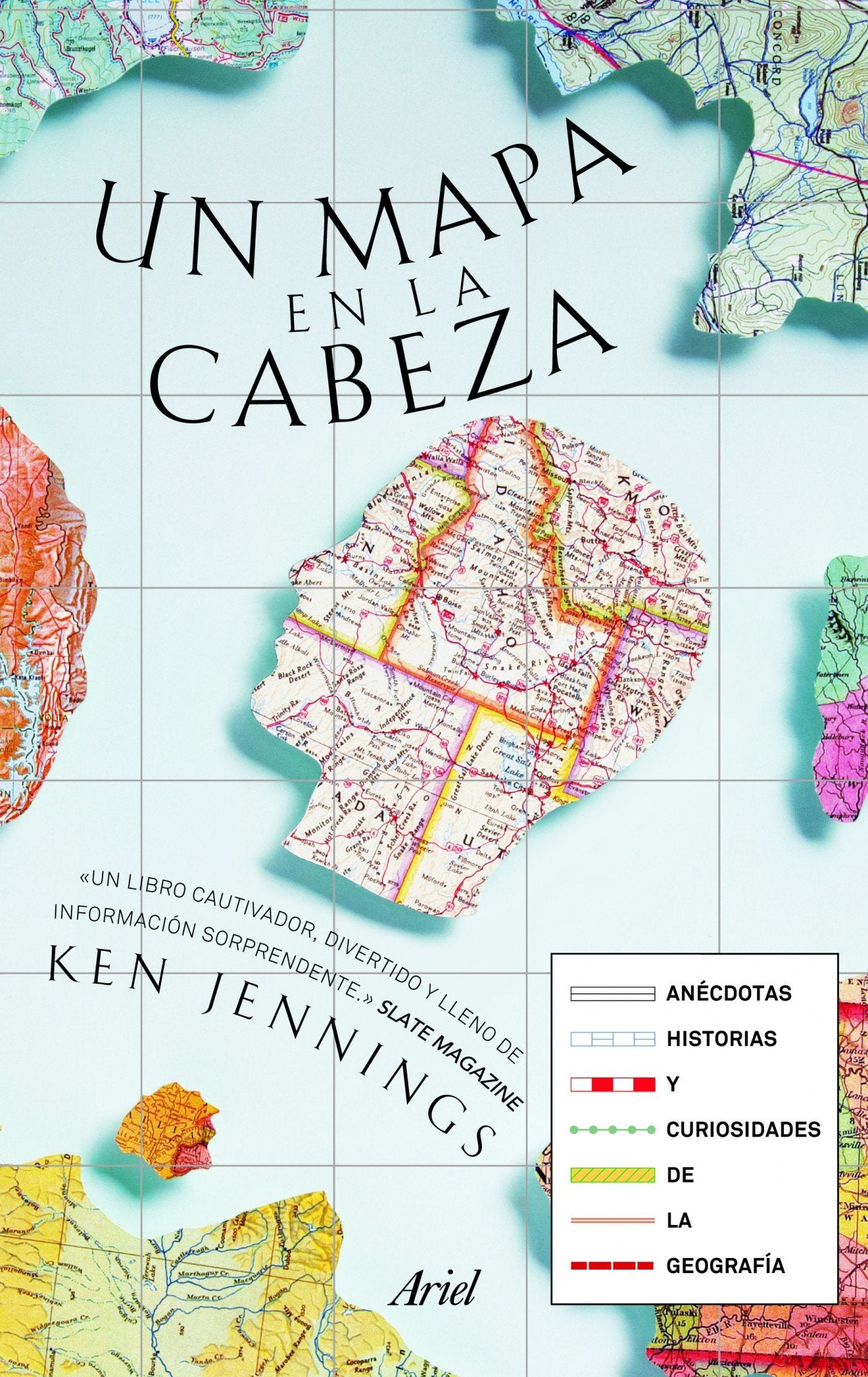 Un mapa en la cabeza: Anécdotas, historias y curiosidades de la geografía book