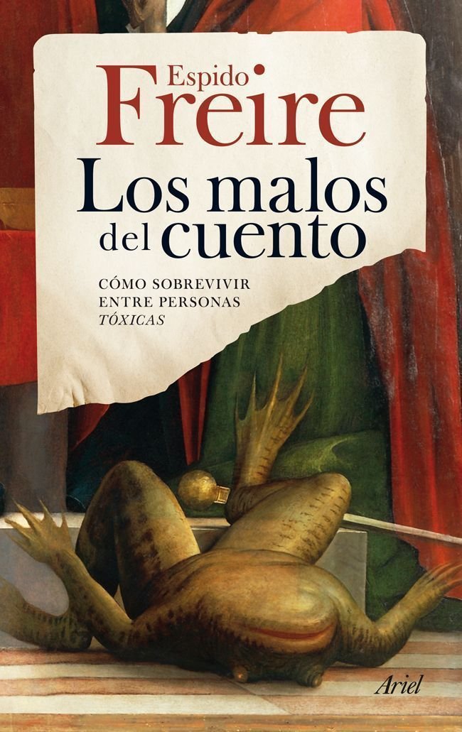 Los malos del cuento: Cómo sobrevivir entre personas tóxicas book