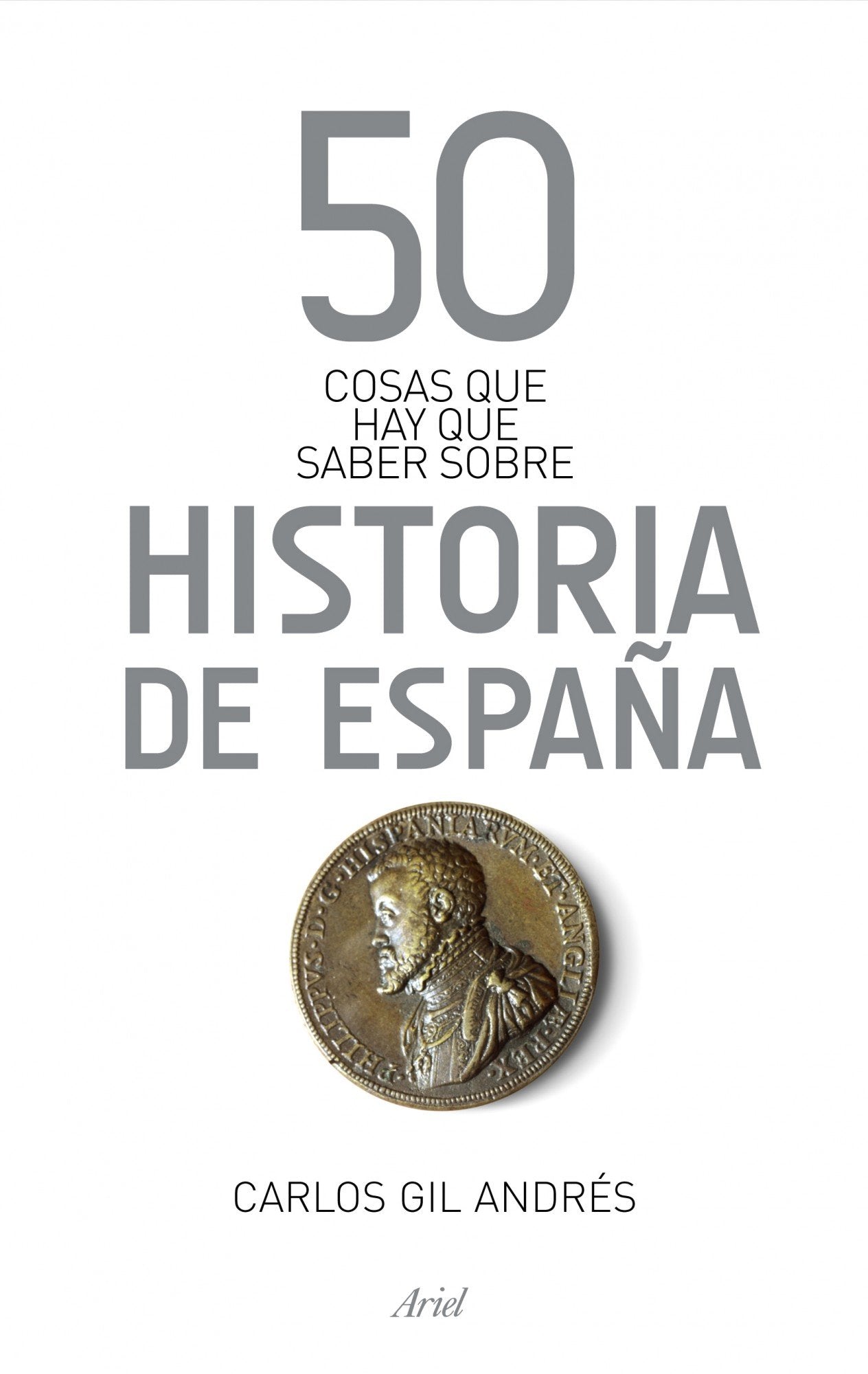 50 cosas que hay que saber sobre la historia de España Social Sciences