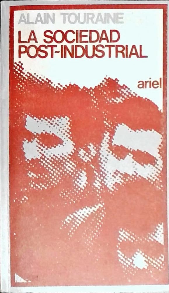 La sociedad post-industrial book