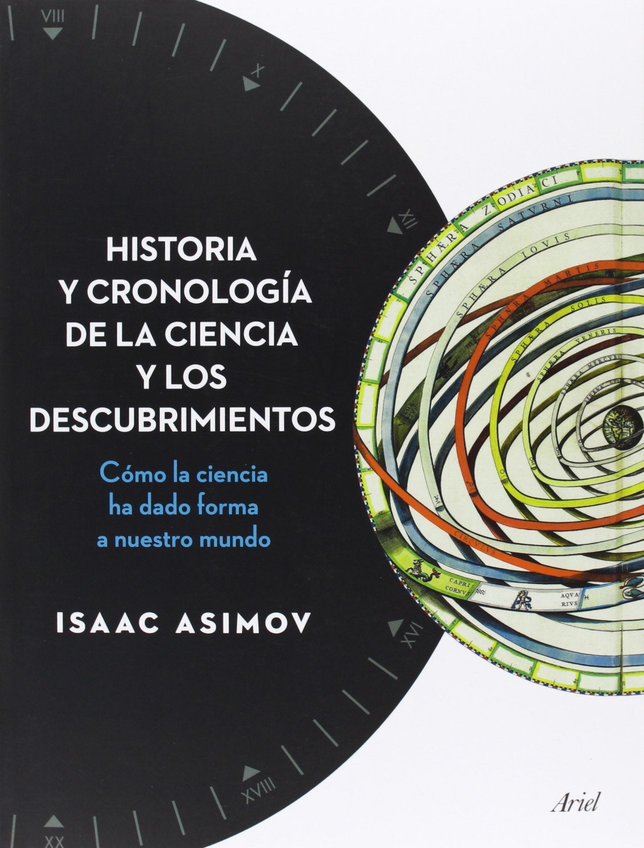 Historia y cronología de la ciencia y los descubrimientos: Cómo la ciencia ha dado forma a nuestro mundo book