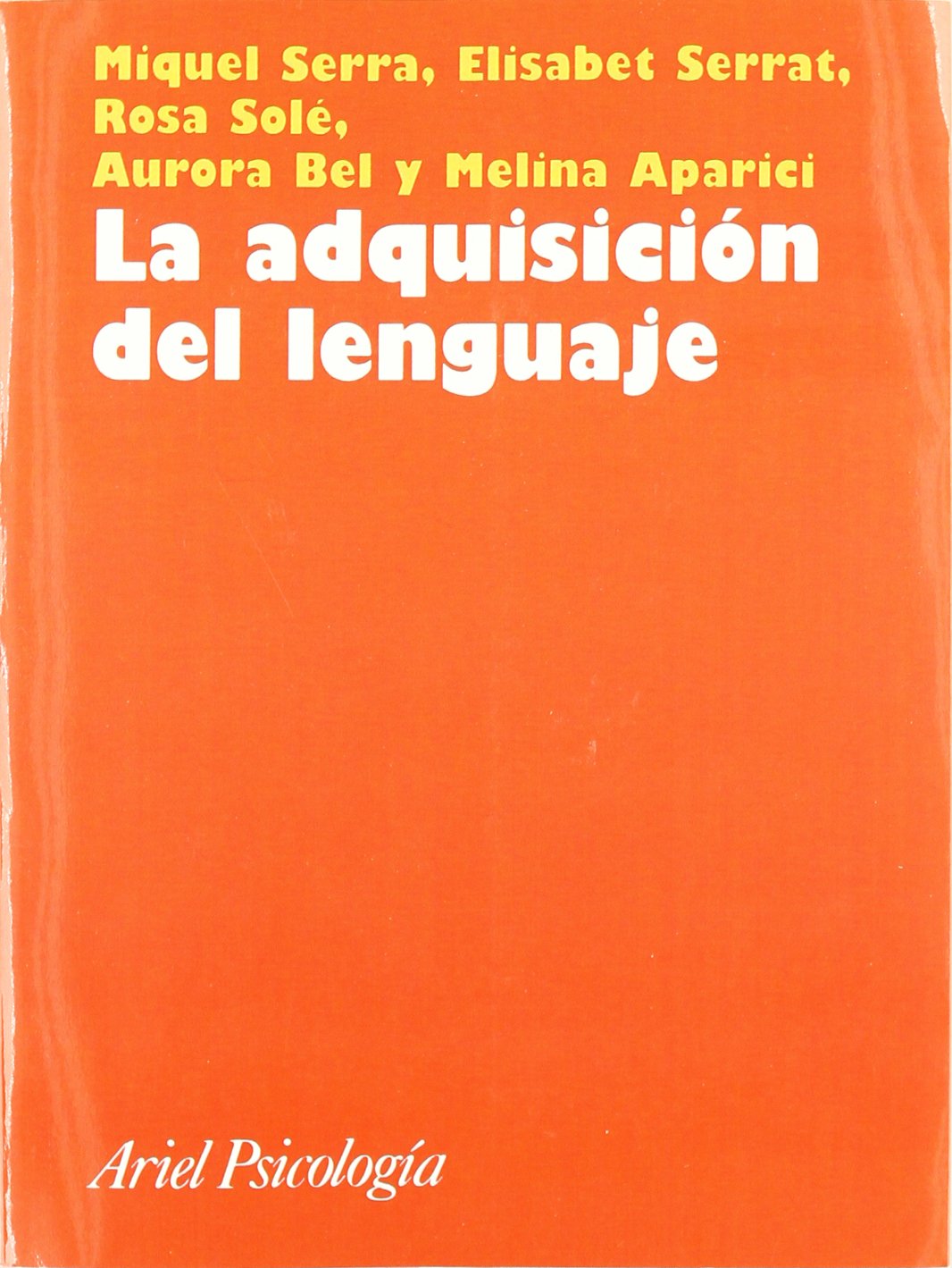 La adquisición del lenguaje (Ariel Ciencias Sociales) Books