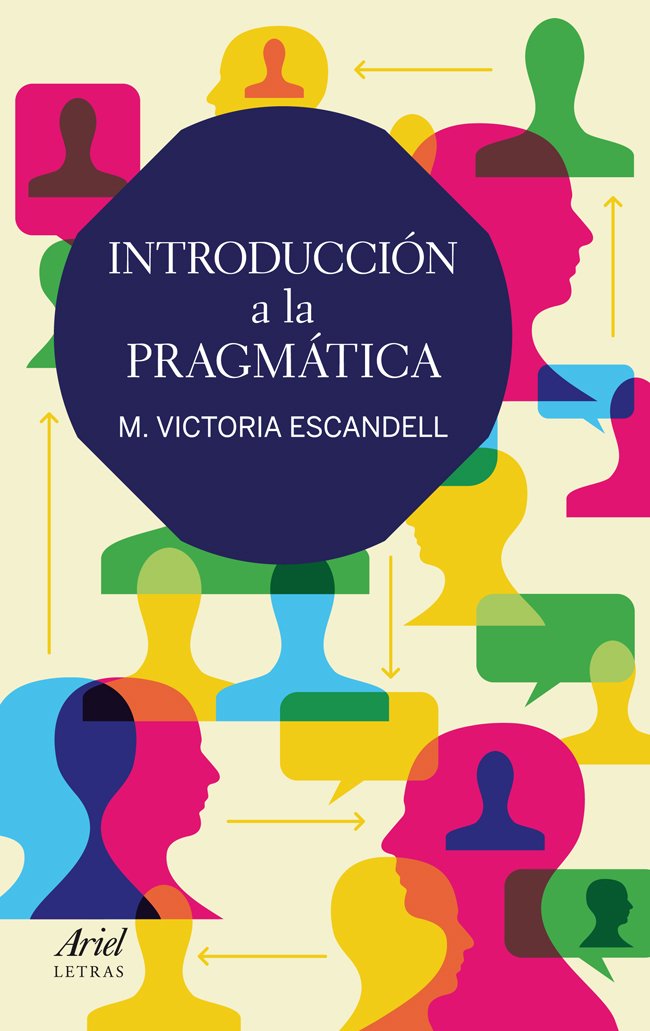 Introducción a la pragmática (Ariel Letras) Social Sciences