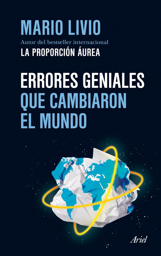Errores geniales que cambiaron el mundo Learning & Reference