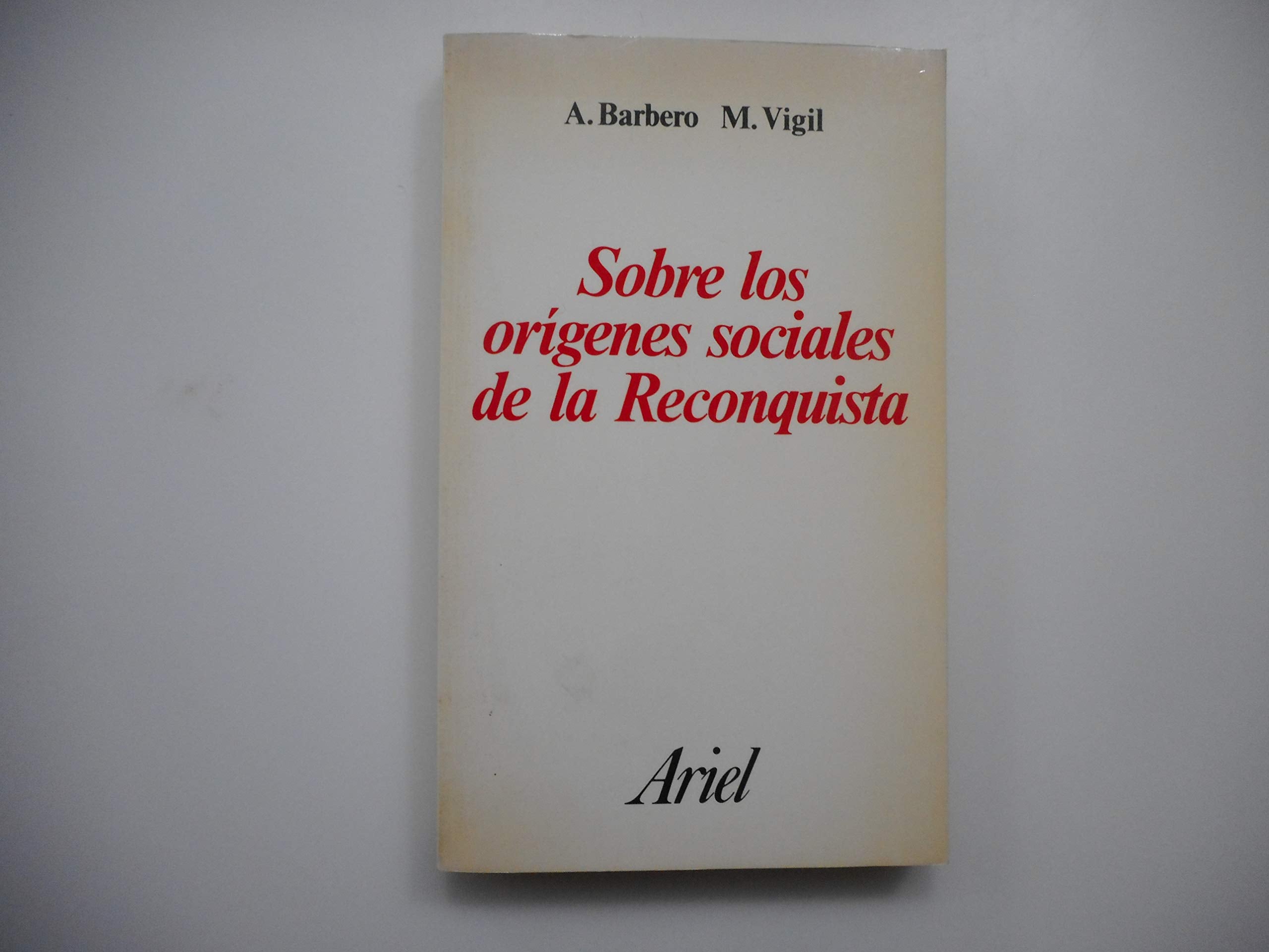 Sobre los origenes sociales de la reconquista Books