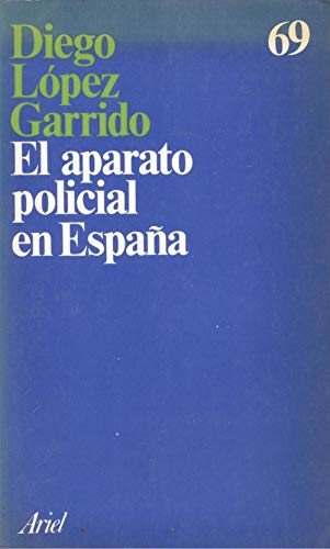 El aparato policial en España () book