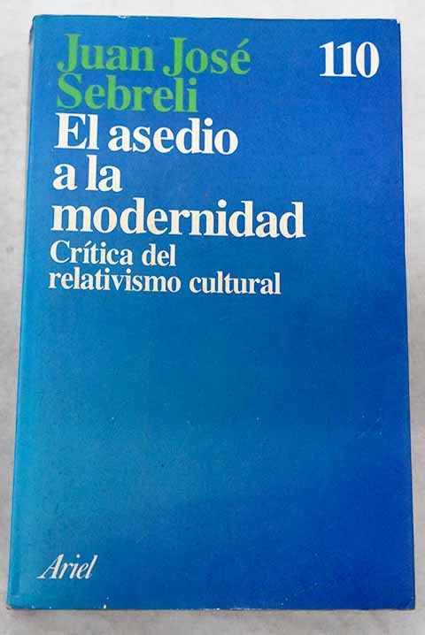 El asedio a la modernidad Books