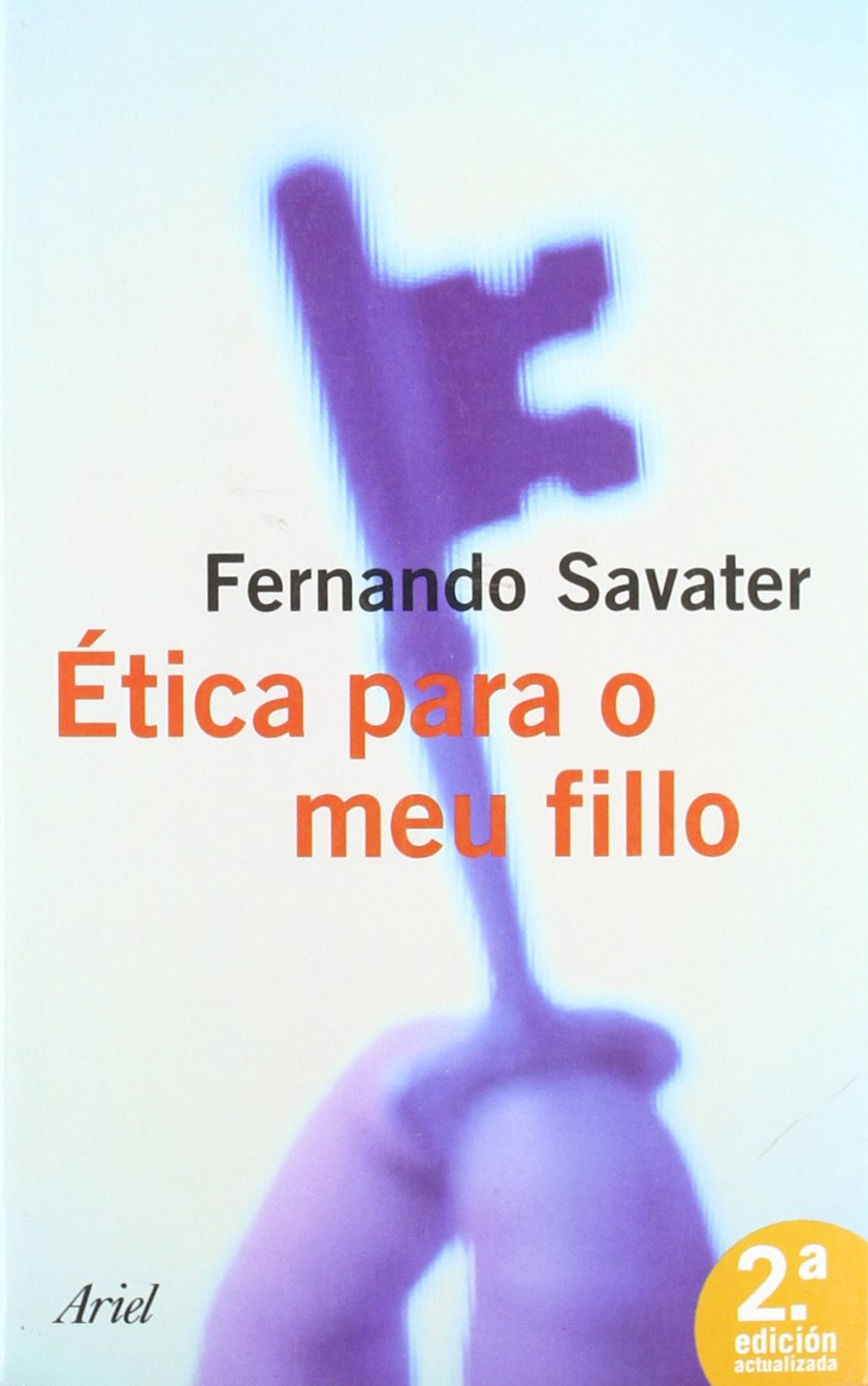 Ética para o meu fillo (Ariel Filosofía, Band 1) Philosophy