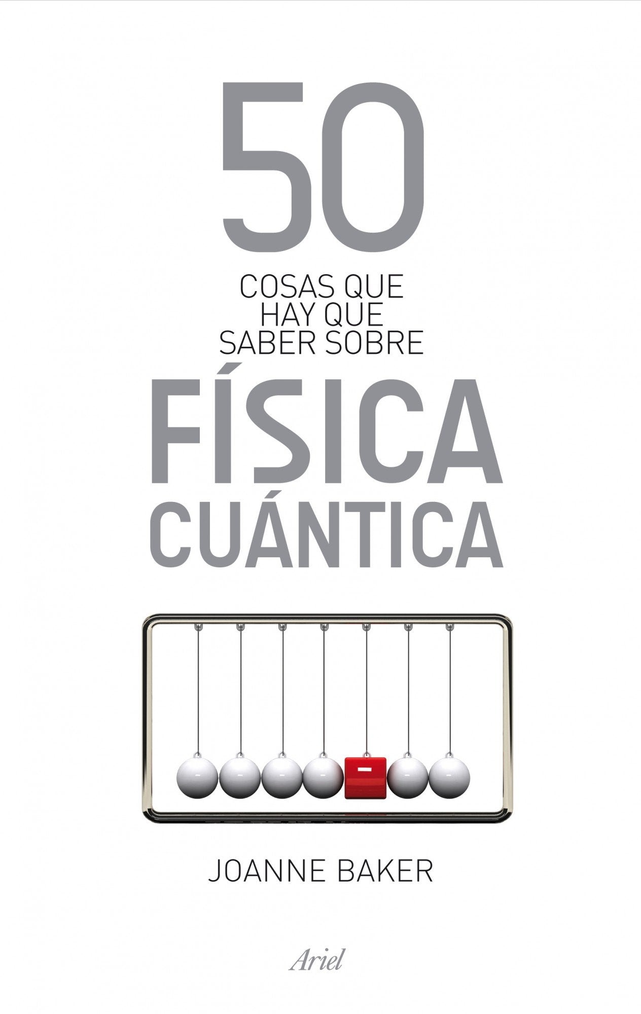 50 cosas que hay que saber sobre física cuántica book