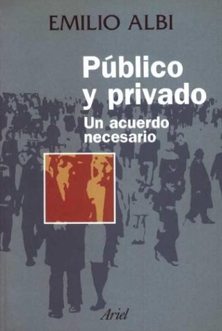 Publico y privado: una acuerdo necesario book