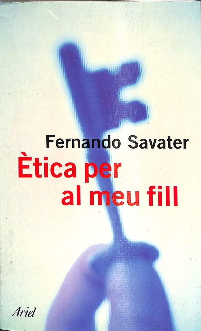 Ètica per al meu fill Books