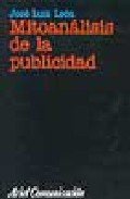 Mitoanálisis de la publicidad Books